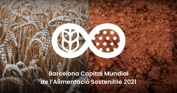 Aquesta tardor serà clau per Barcelona Capital Mundial de l'Alimentació Sostenible 2021