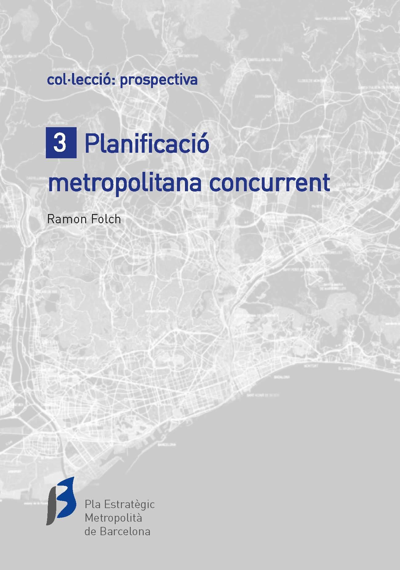 Planificació metropolitana concurrent
